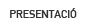 PRESENTACI�